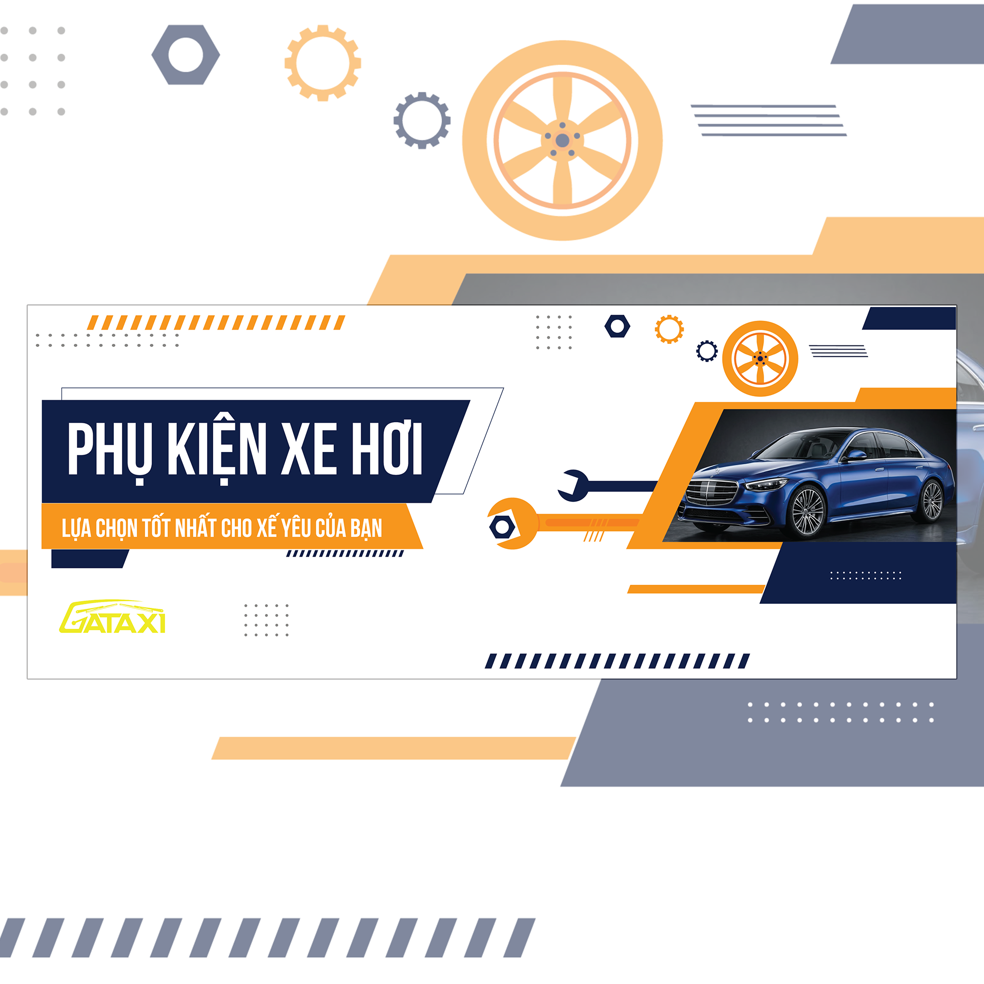 Phụ kiện ô tô Gataxi - Nâng tầm xe bạn